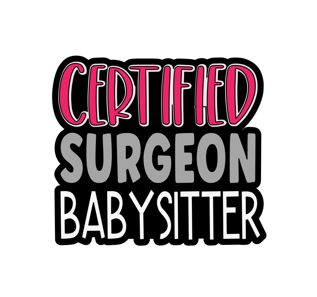 Surgeon Babysitter