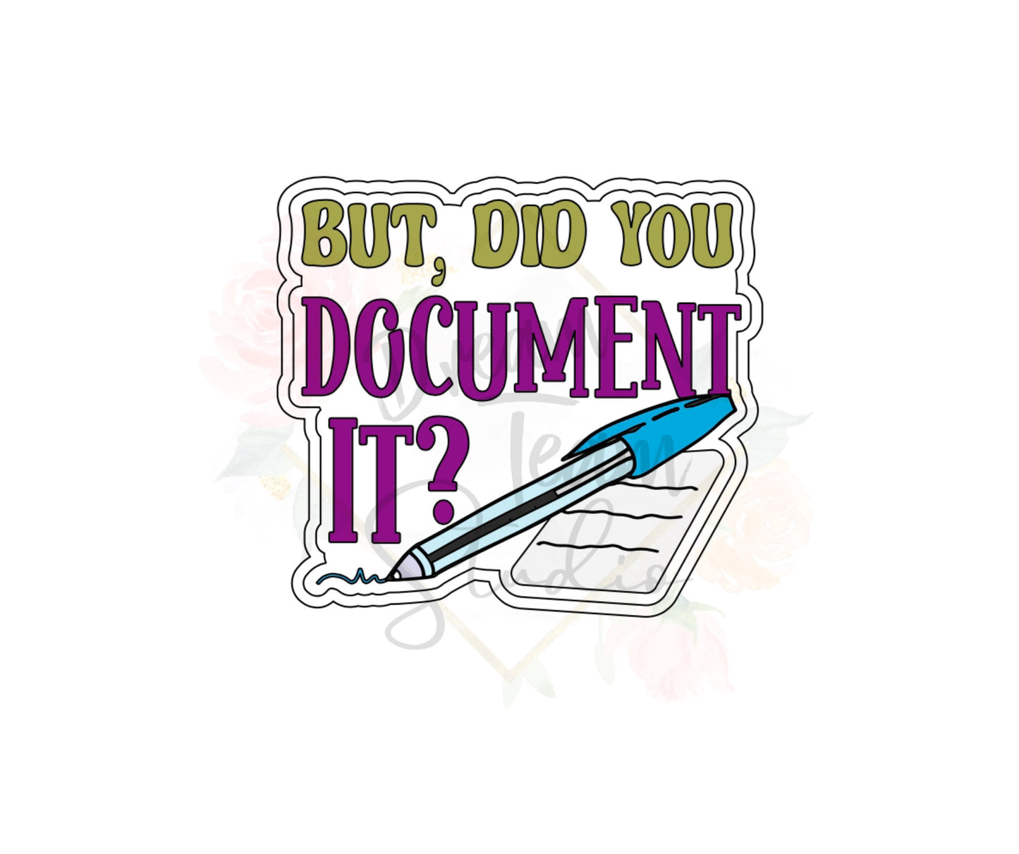 Did You Document