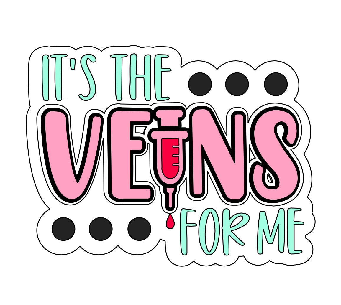 Its the Veins for me