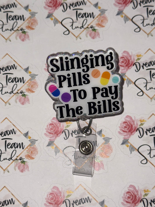 Slinging Pills