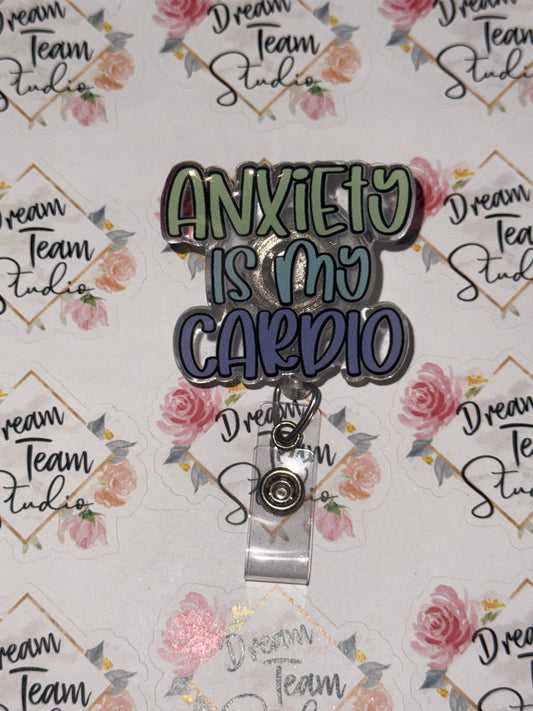 Anxiety Is My Cardio