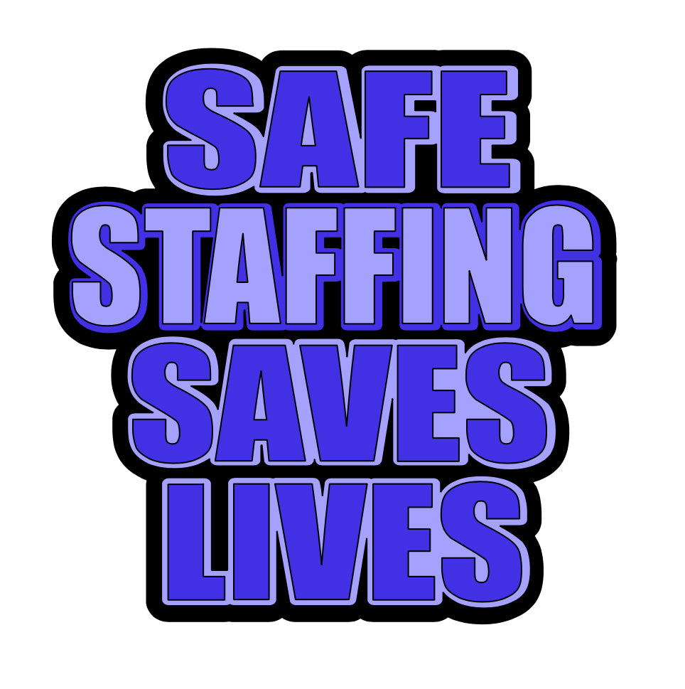 Safe Staffing