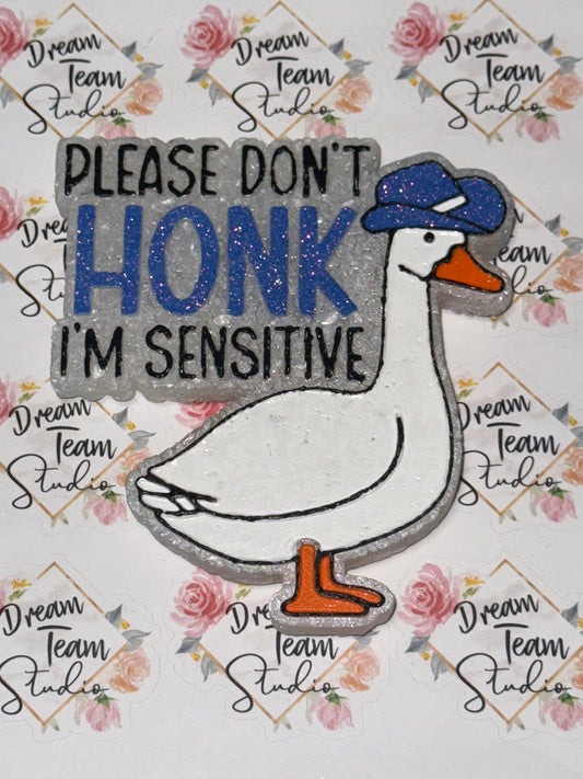 Don't Honk I'm Sensitive Freshie