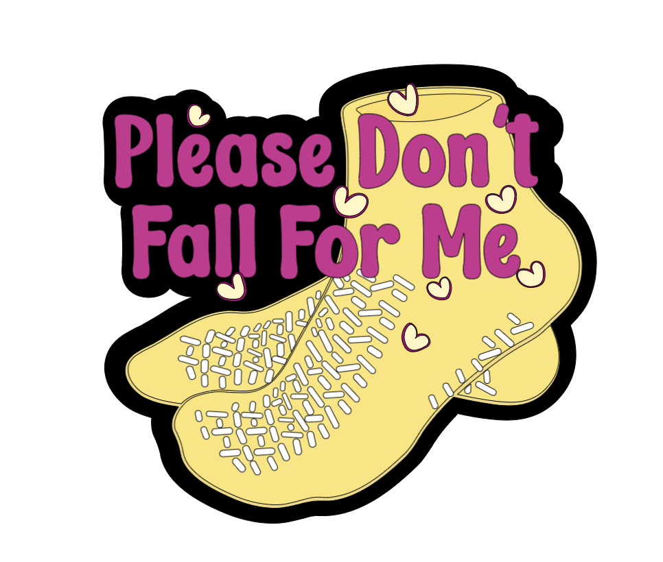 Don't Fall for Me Badge Reel