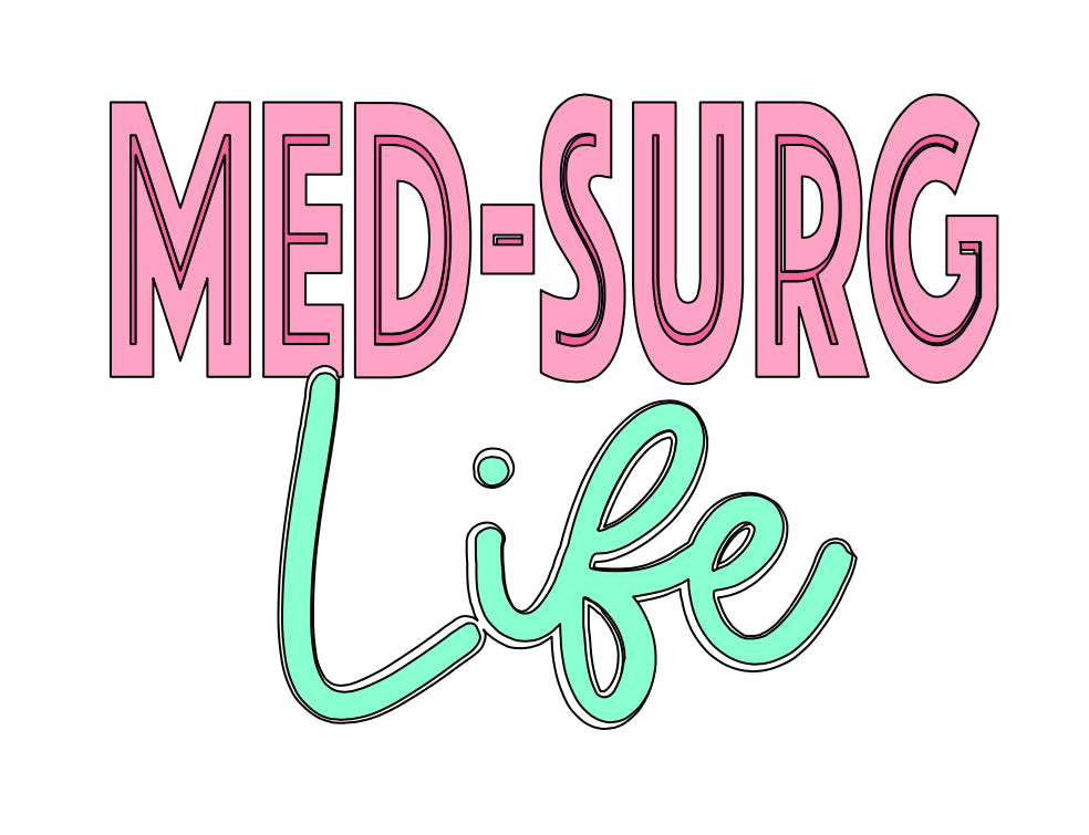 Med Surg Life Badge Reel