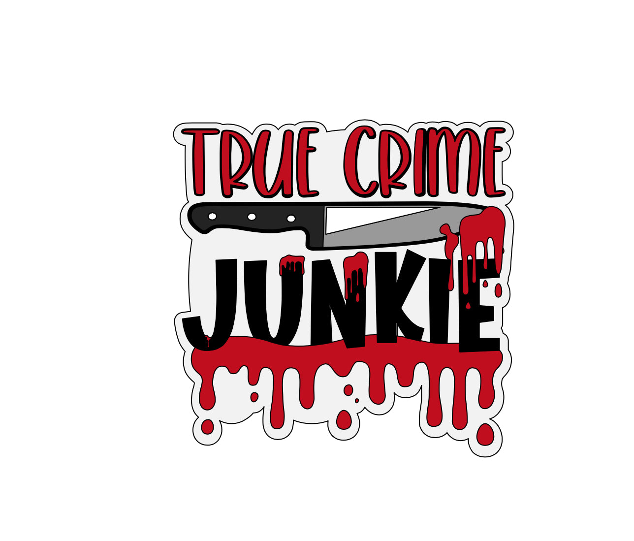 True Crime Junkie Badge Reel